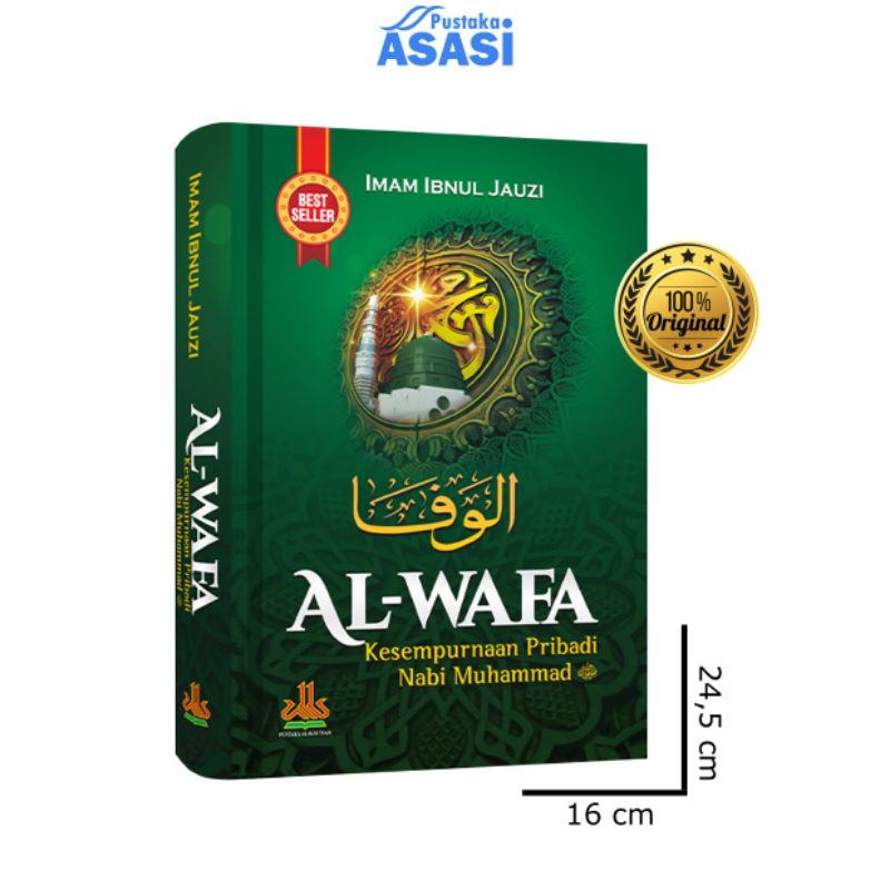 Buku - Al-Wafa : Kesempurnaan Pribadi Nabi Muhammad SAW - Pustaka Al-Kautsar