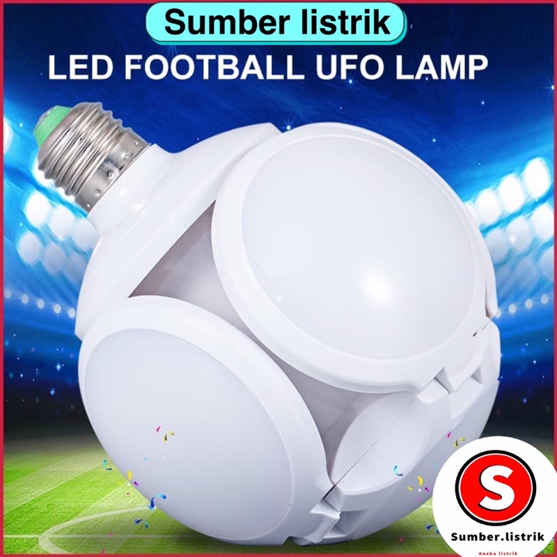 LAMPU BOHLAM LIPAT MODEL BOLA 28WATT / LAMPU FOOT BALL UFO LED 28 WATT