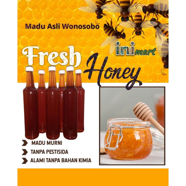 

Fresh Honey - Madu Murni Wonosobo