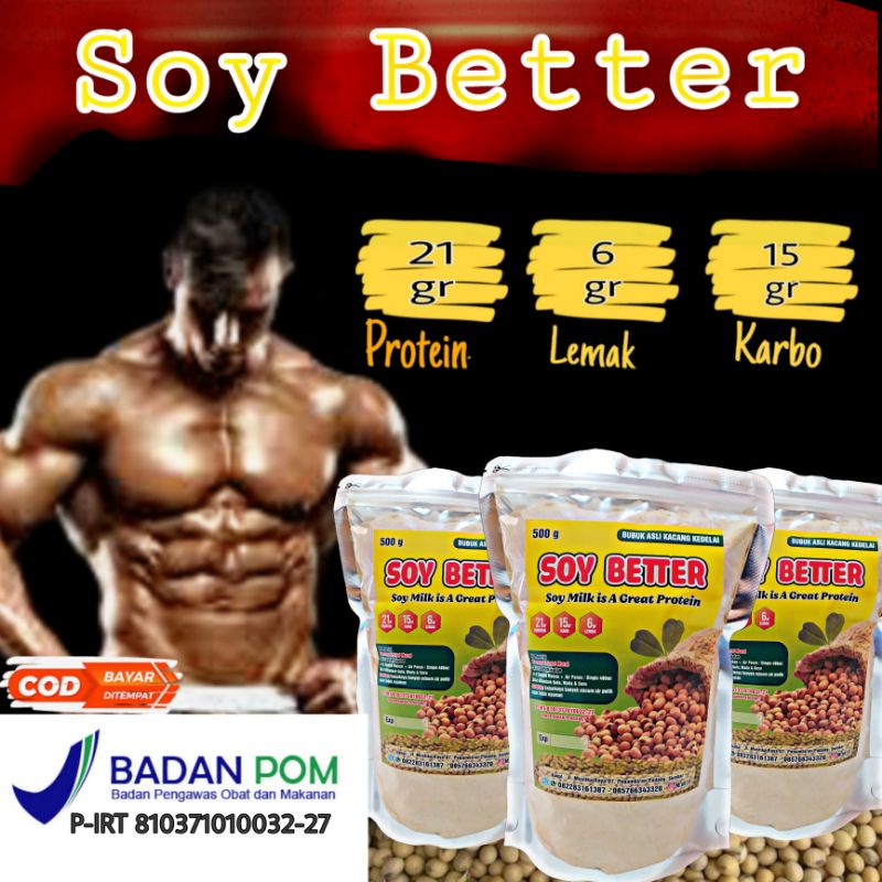 

Whey Protein Bubuk Susu Kedelai Soy Better 500 gram [PREMIUM QUALITY]