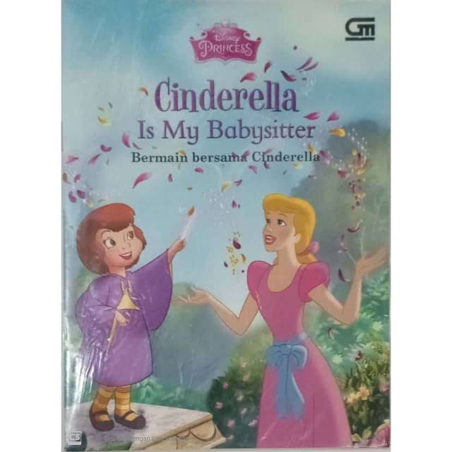 Buku Dongeng Cerita Anak Disney : Cinderella is My Babysitter