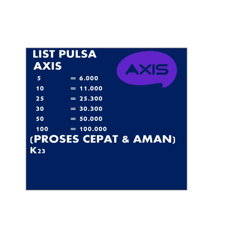 Isi ulang pulsa AXIS 5 - 25