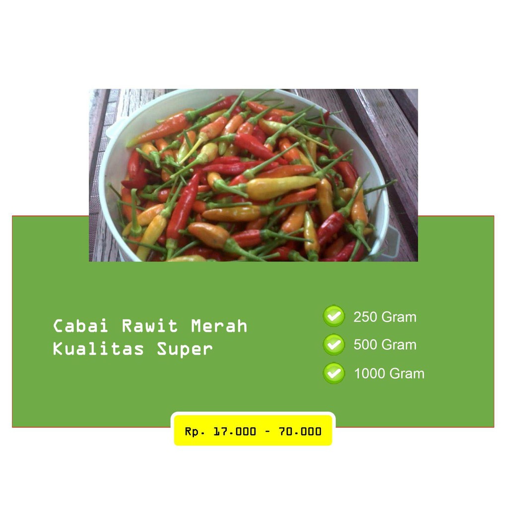

Cabai Rawit Merah [Rawit Setan] [Kualitas Super][MURAH]