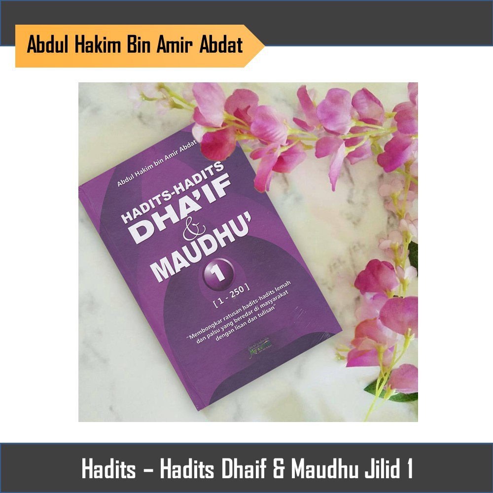 buku Hadits-Hadits Dhaif & Maudhu Jilid 1