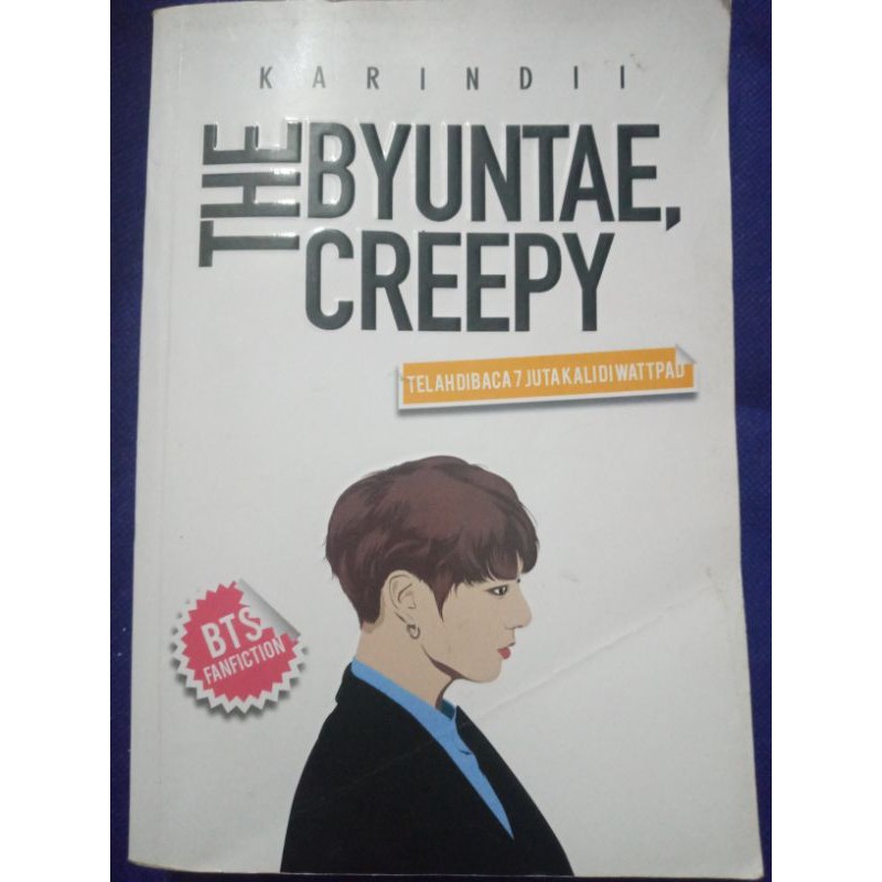 novel adaptasi wattpad BTS The byuntae creepy - eufloria - hidden -that night - the day