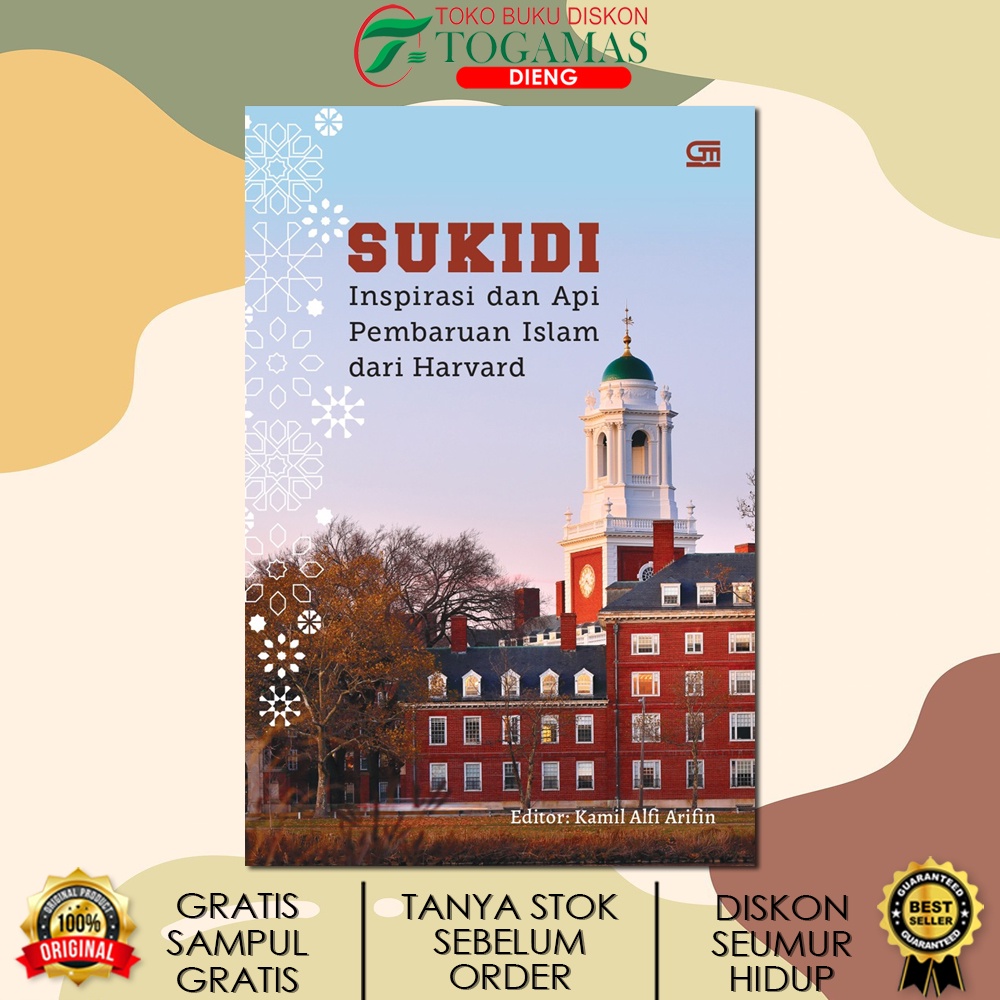 SUKIDI (INSPIRASI DAN API PEMBARUAN ISLAM DARI HARVARD) KARYA KAMIL ALFI ARIFIN