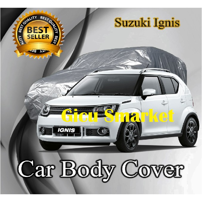 selimut sarung body cover mobil suzuki ignis