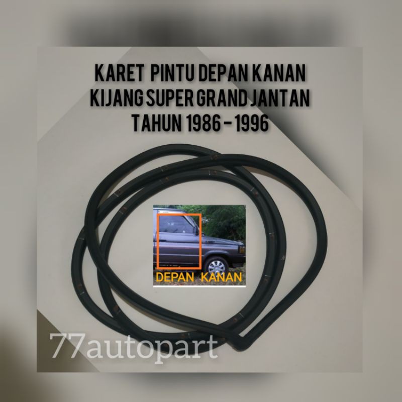 Karet pintu kijang super grand jantan rover 1986 sampai 1991 depan kanan