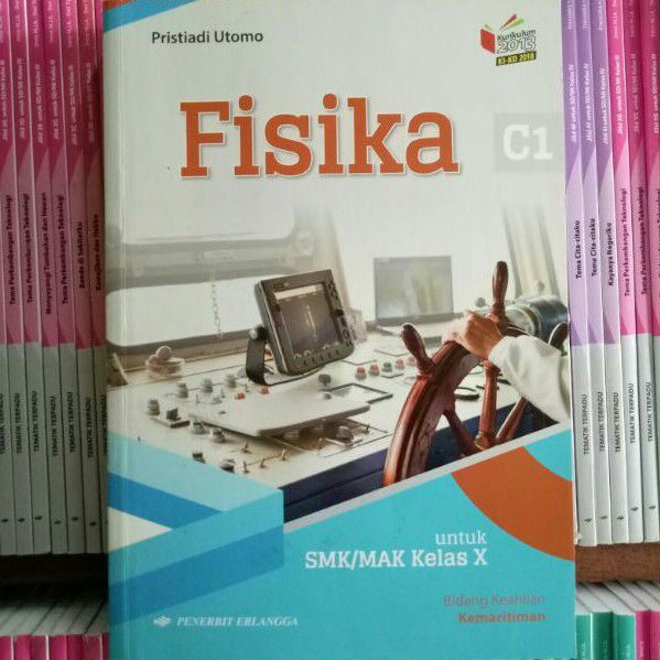 BUKU FISIKA SMK/MAK KELAS 10 REVISI KIKD ERLANGGA
