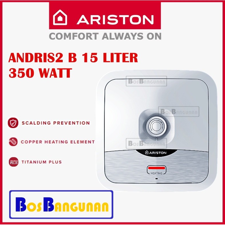 Water Heater LISTRIK ARISTON Andris2 B 15 Liter Pemanas 