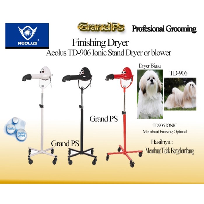 Aeolus Dryer Untuk Finishing Anjing Kucing Bulu Lebih Rapih TD906 / TD-906  Ionic Stand Dryer