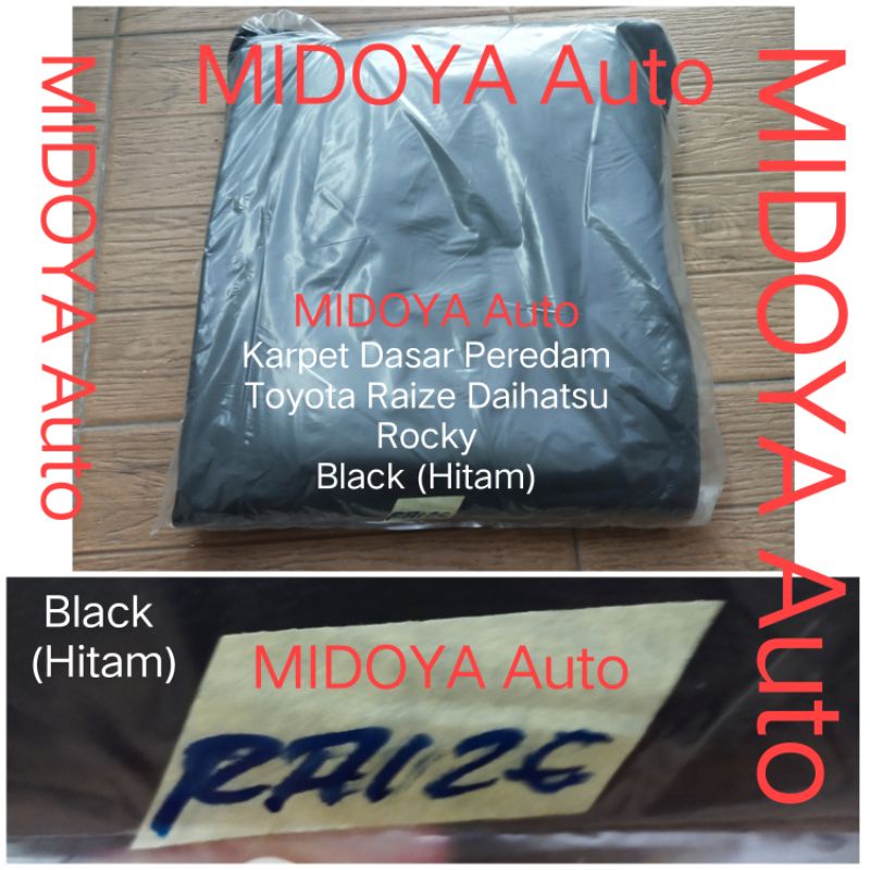 Karpet Dasar Peredam Toyota Raize Daihatsu Rocky 2021