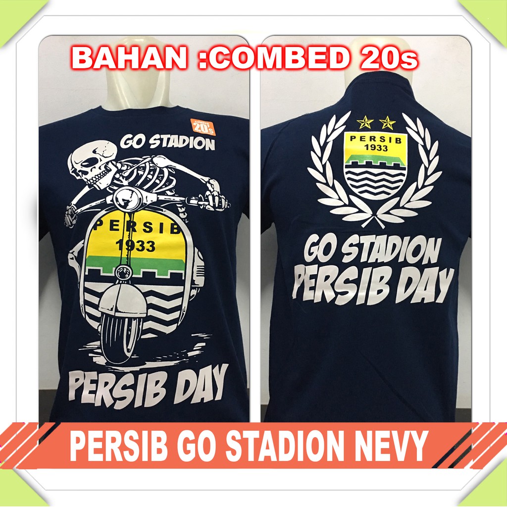 KAOS BAJU DISTRO BOLA INDONESIA PERSIB GO STADION NEVY Shopee