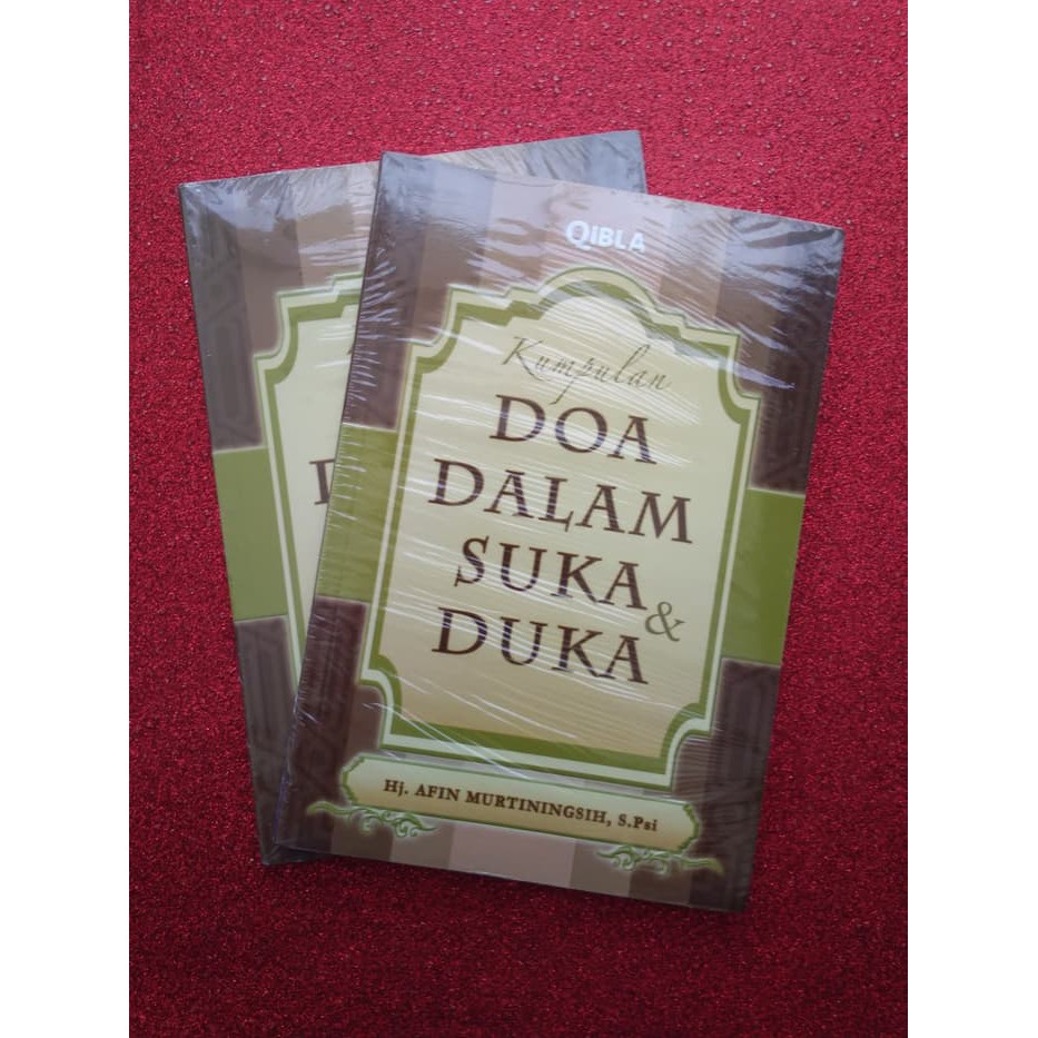 Kumpulan Doa Dalam Suka Dan Duka by Hj. Afin Murtiningsih, S.Psi