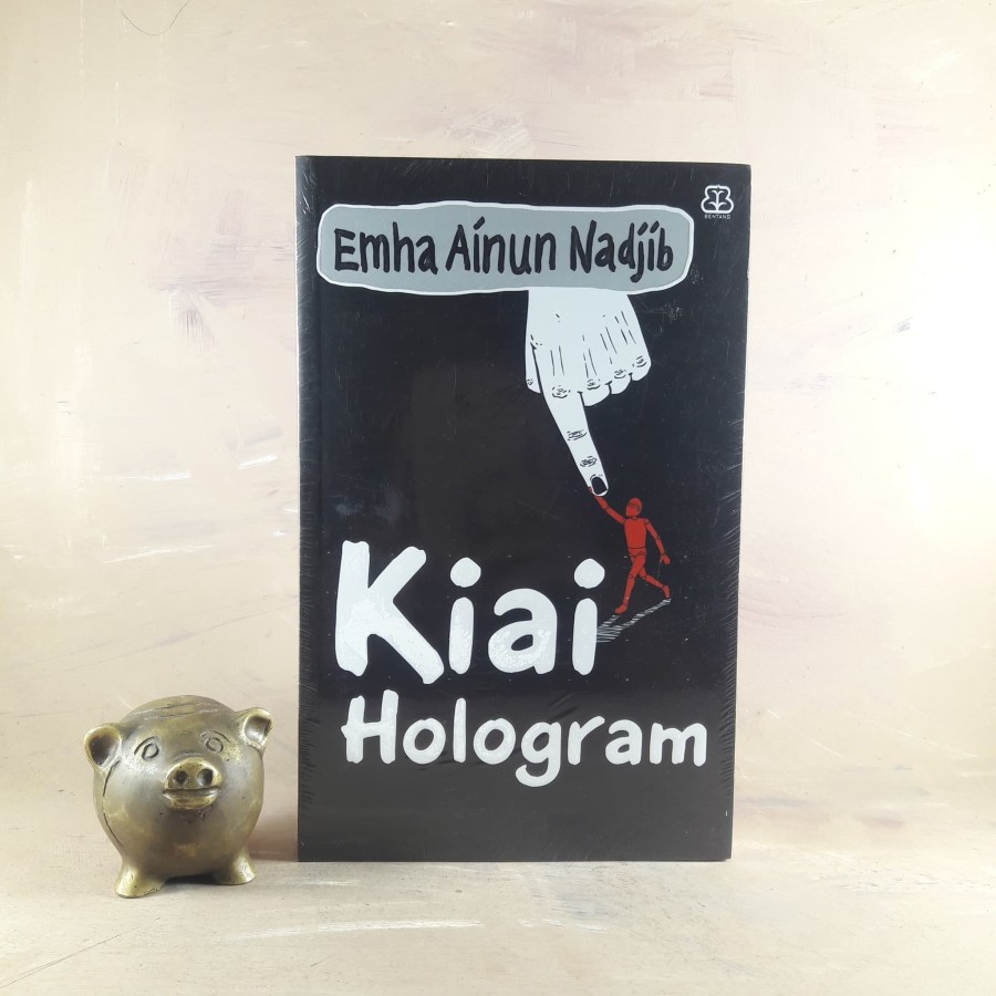 Kiai Hologram - Emha Ainun Nadjib