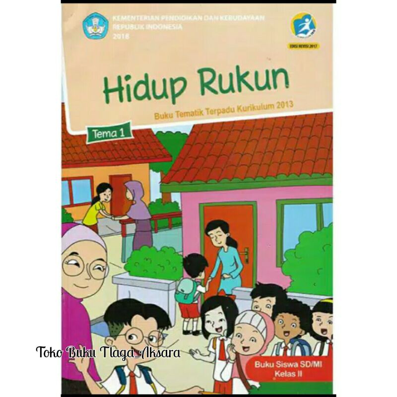 Buku Tematik Tema 1 Kelas 2 SD/ MI