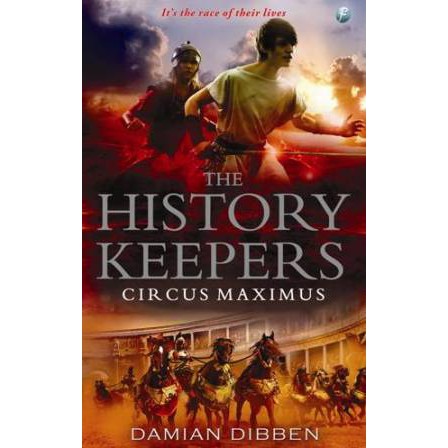 

THE HISTORY KEEPERS CIRCUS, MAXIMUS DAMIAN DIBBEN |Buku Original