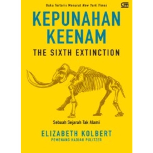 KEPUNAHAN KEENAM: SEBUAH SEJARAH TAK ALAMI