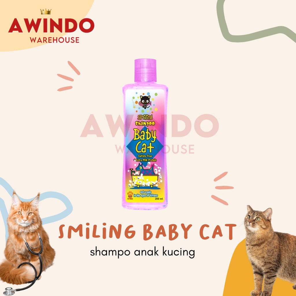 SMILING SHAMPOO BABY CAT - Shampo Sampo Anak Kucing Cat Kitten 200ml