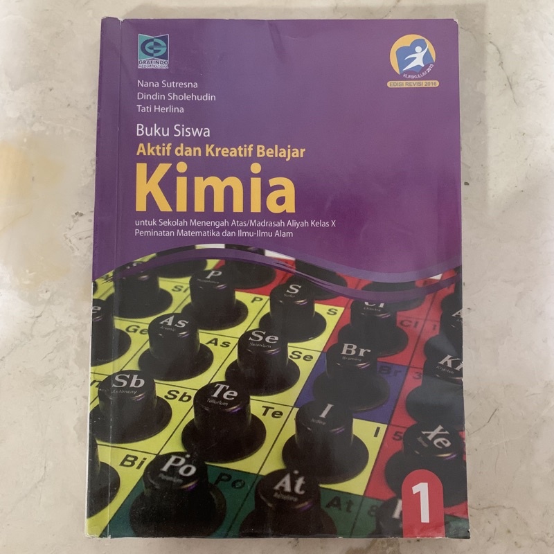 

Buku Siswa Aktif dan Kreatif Belajar Kimia Kelas 1 Kurikulum 2013