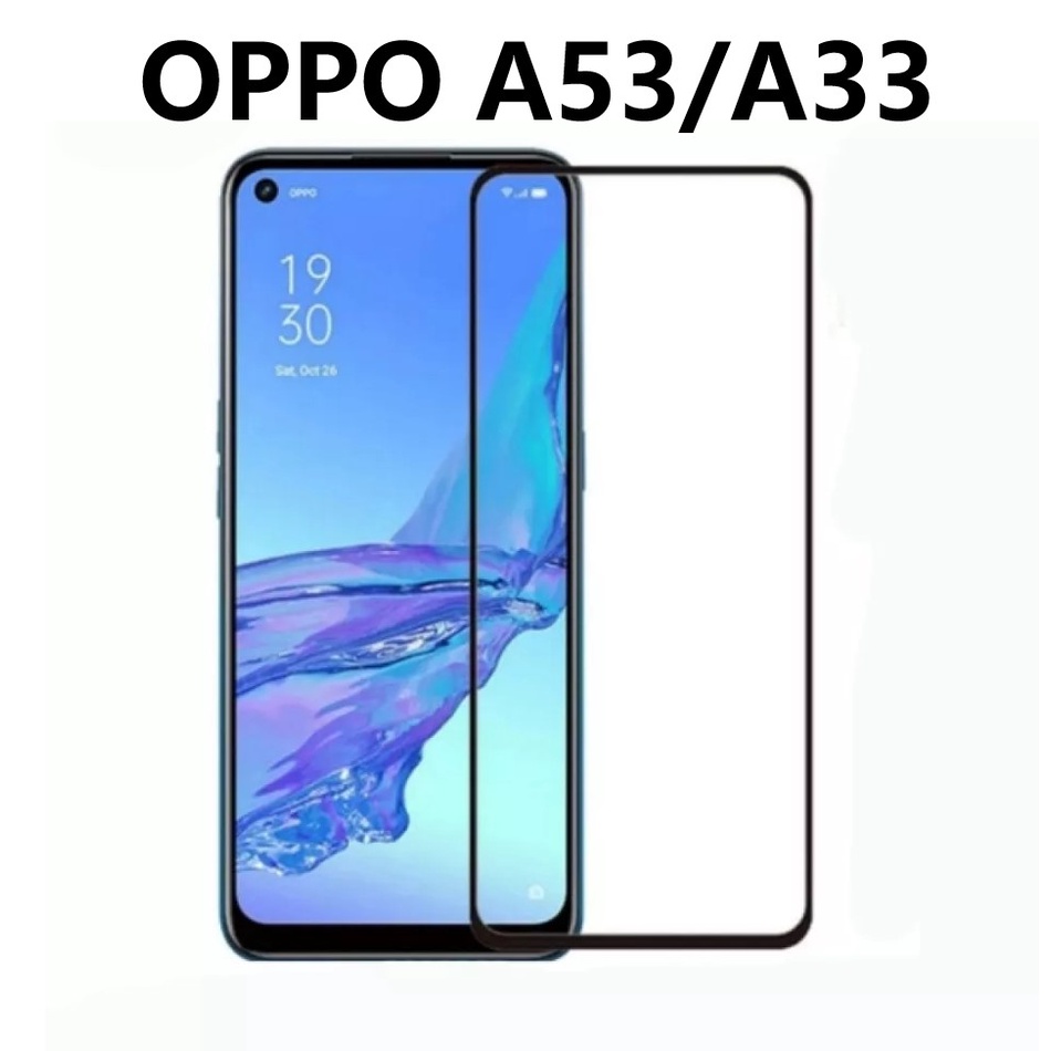 TEMPERED GLASS FULL SCREEN UNTUK OPPO A53/A33 ANTI GORES KACA/PELINDUNG LAYAR HP