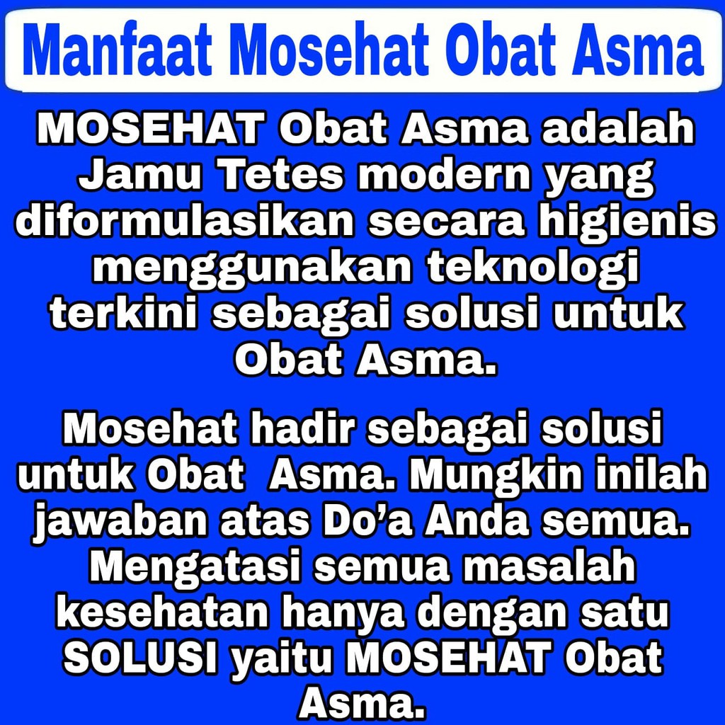 MOSEHAT Obat Asma Sesak Nafas Paling Ampuh Original 30 ML-2