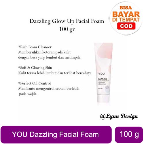 YOU Dazzling Glow Up Facial Foam [Membersihkan hingga permukaan terdalam dan mencerahkan]