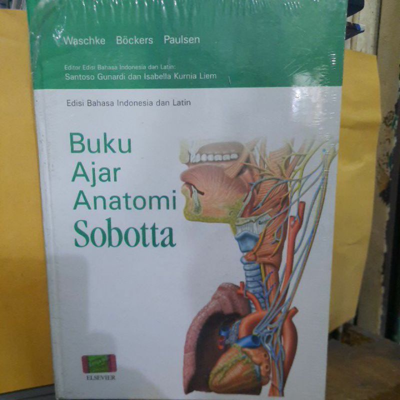 Buku ajar anatomi sobotta memahami anatomi dan eksis.