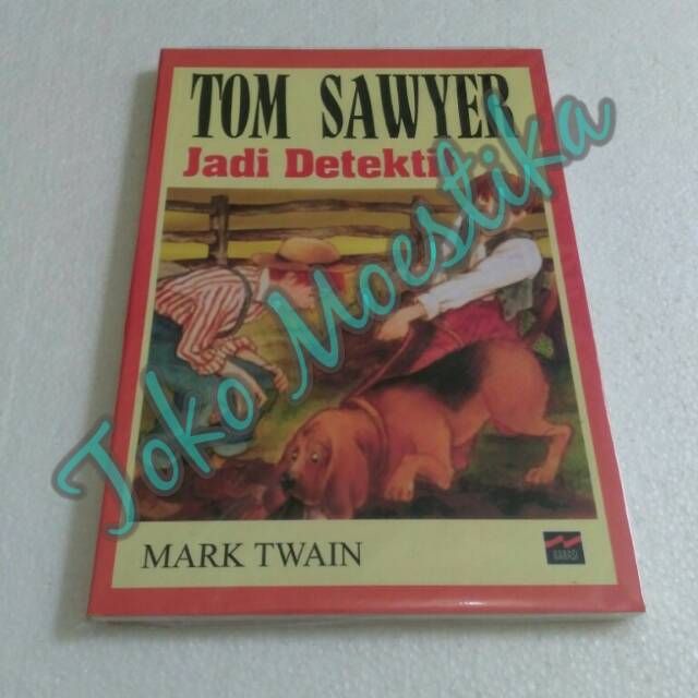 tom sawyer jadi detektif