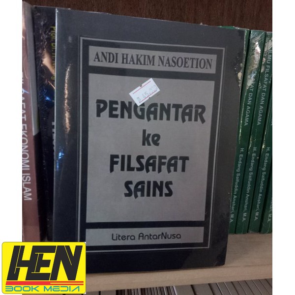 Pengantar Ke Filsafat Sains Andi Hakim Nasoetion Buku Filsafat