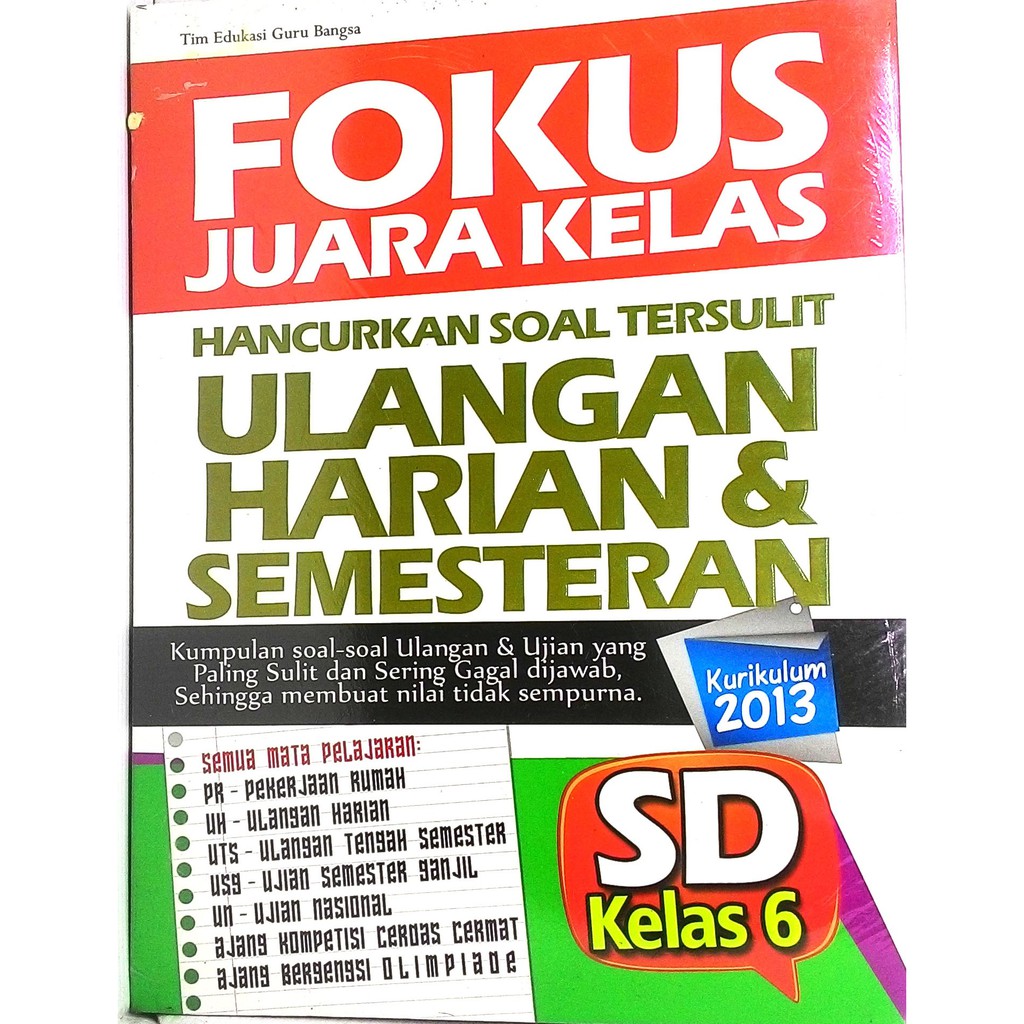 

Fokus Juara Ulangan Harian & Semesteran SD Kelas 6