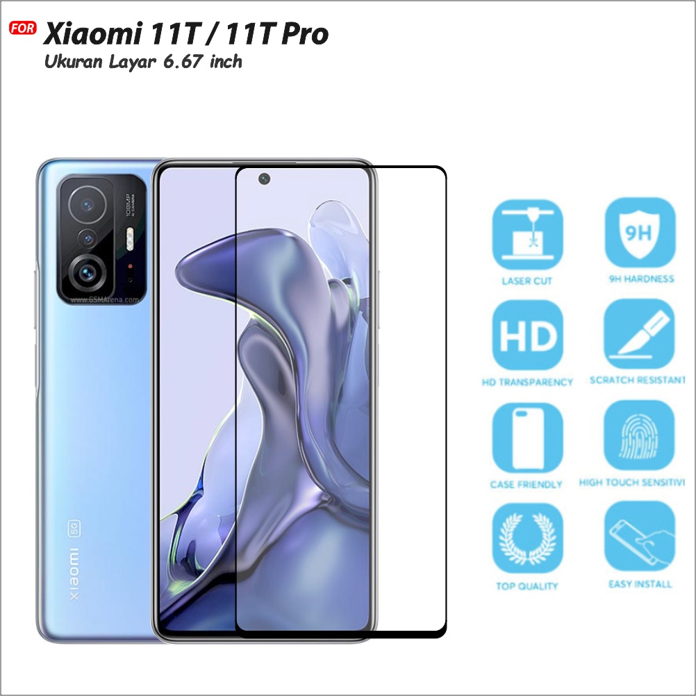 Tempered Glass Full for Xiaomi 11T 11T Pro Tempered Glass 9D Full Layar