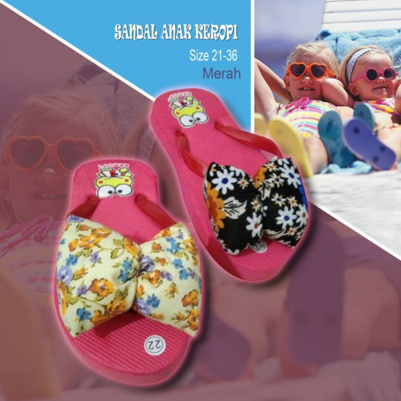 SANDAL JEPIT ANAK KARAKTER KEROPI BANTAL MINIMALIS SZ 21-25