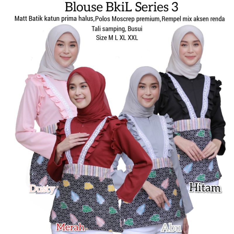 ATASAN WANITA M-XXL BLOUSE MODERN AND STYLISH BKiL SERIES 3 BATIK KOMBINASI MOSCREP MIX RENDA REMPEL