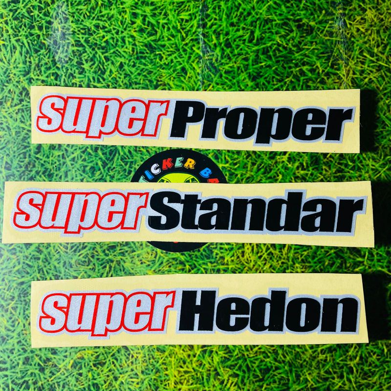 Stiker super proper super standar super hedon cuting sticker kata kata viral motor helm 1pcs