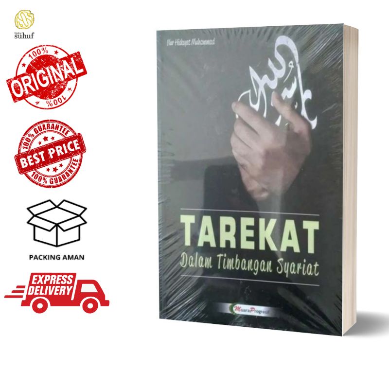 Tarekat dalam Timbangan Syariat | Nur Hidayat Muhammad