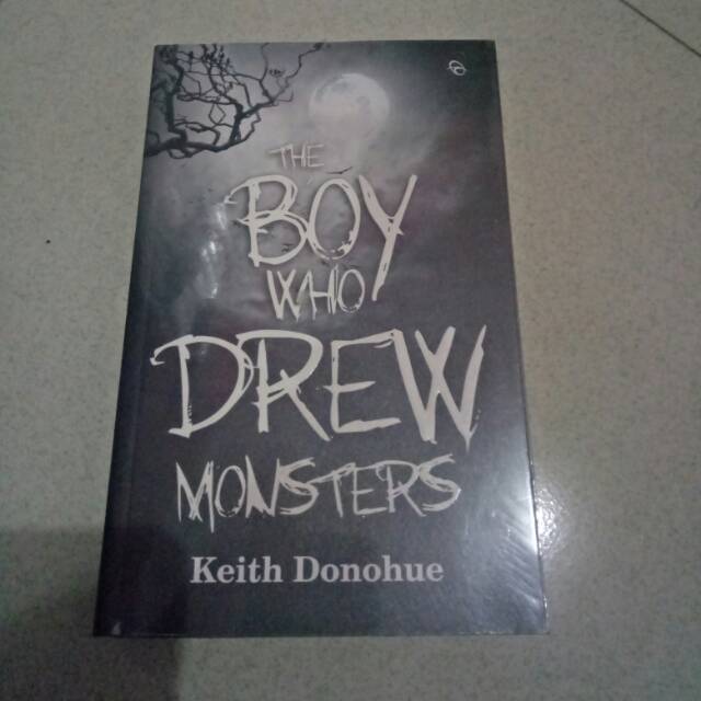 Keith Donohue - The Boy Who Drew Monsters