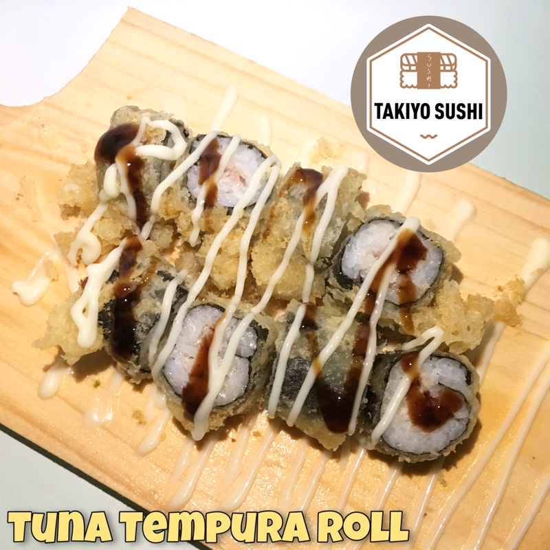

Tuna Tempura Roll
