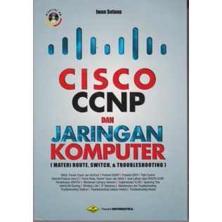 CISCO CCNP DAN JARINGAN KOMPUTER - IWAN SOFANA