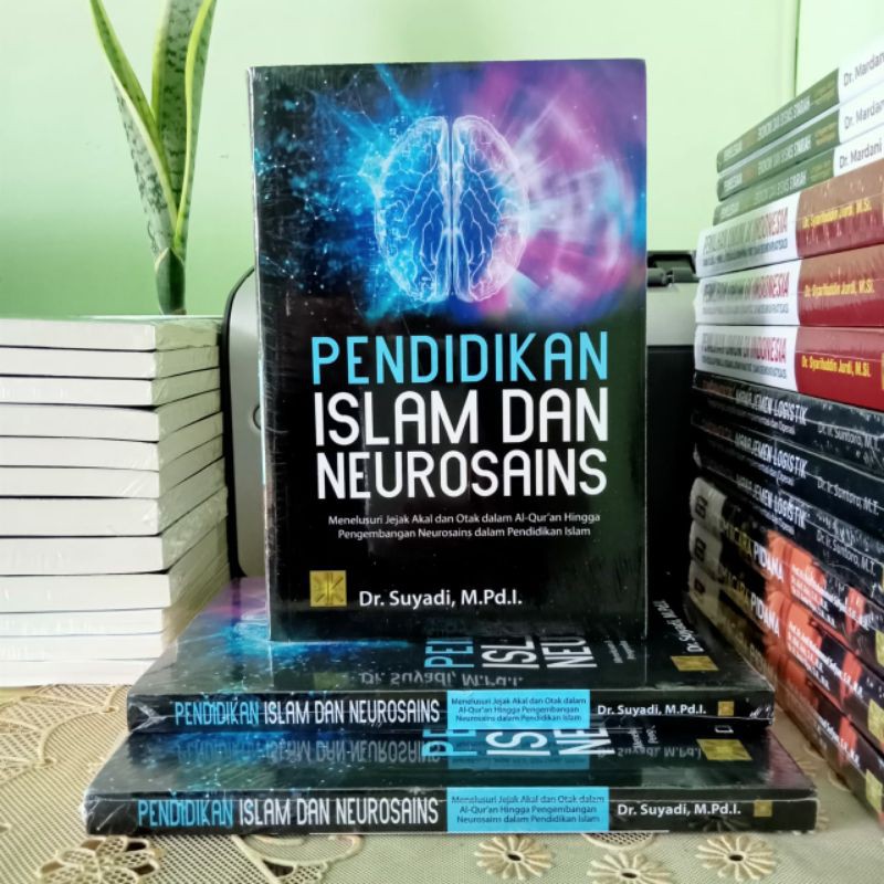PENDIDIKAN ISLAM DAN NEUROSAINS