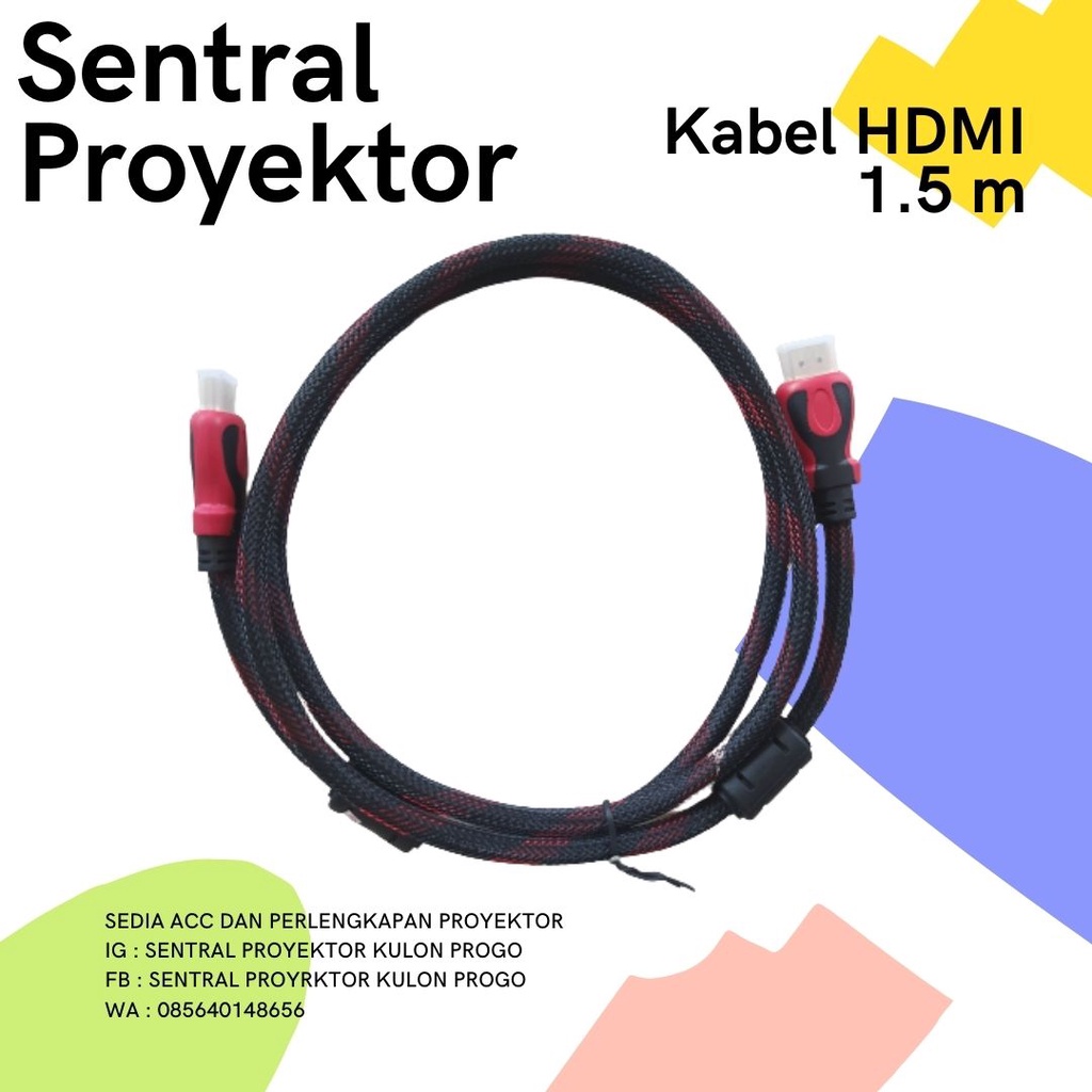KABEL HDMI PROYEKTOR
