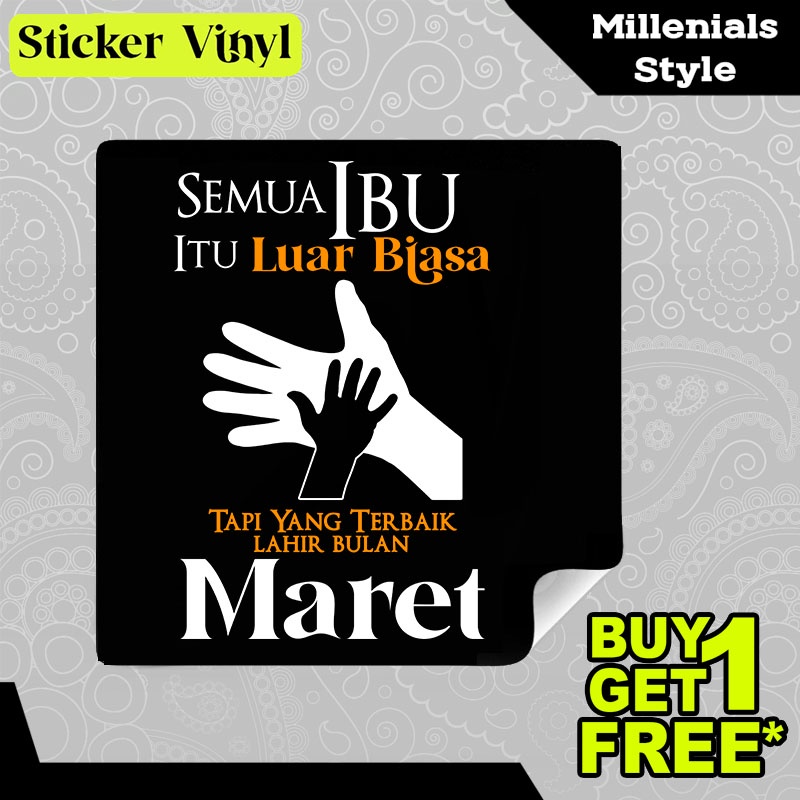 

Stiker Sticker Semua Ibu Luar Biasa Lahir Bulan Maret Tulisan Kalimat Keren dan Inspiratif Aesthetic Bahan Vinyl Satuan Anti Air