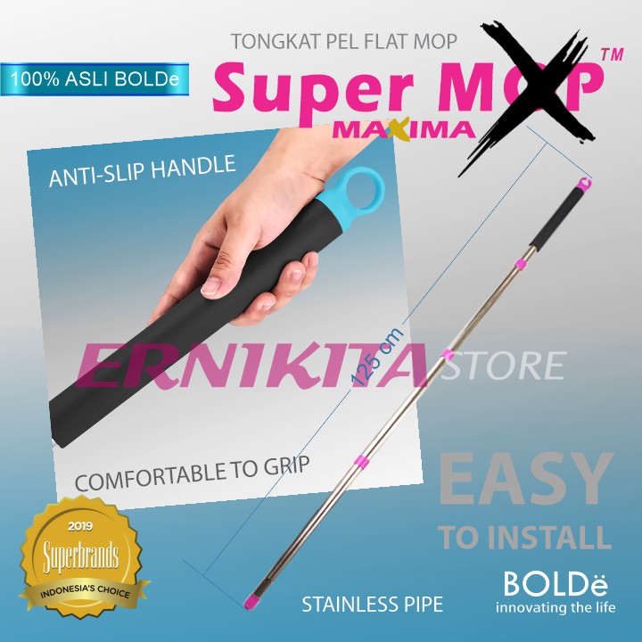 BOLDe TONGKAT PEL SUPERMOP X MAXIMA- Gagang Handle Alat Pel