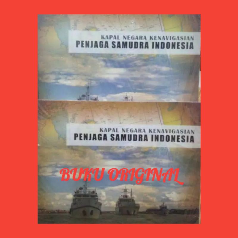 

Kapal negara kenavigasian penjaga samudra indonesia.. Buku orisinal