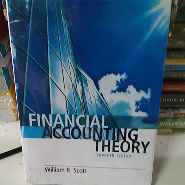 

Financial Accounting Theory seventh edition