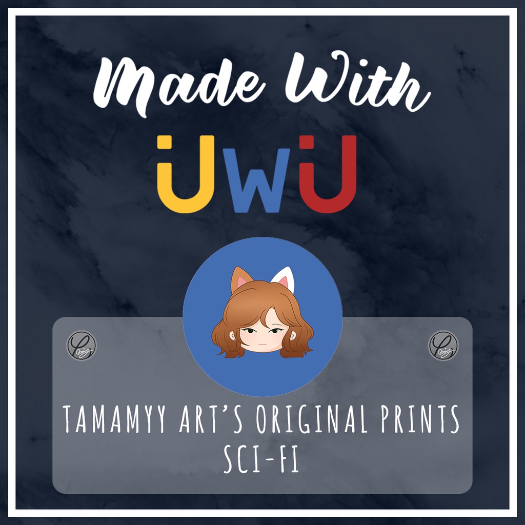 

[ UwU Ch. / Made With UwU ] Tamamyy's Sci-fi Original Prints