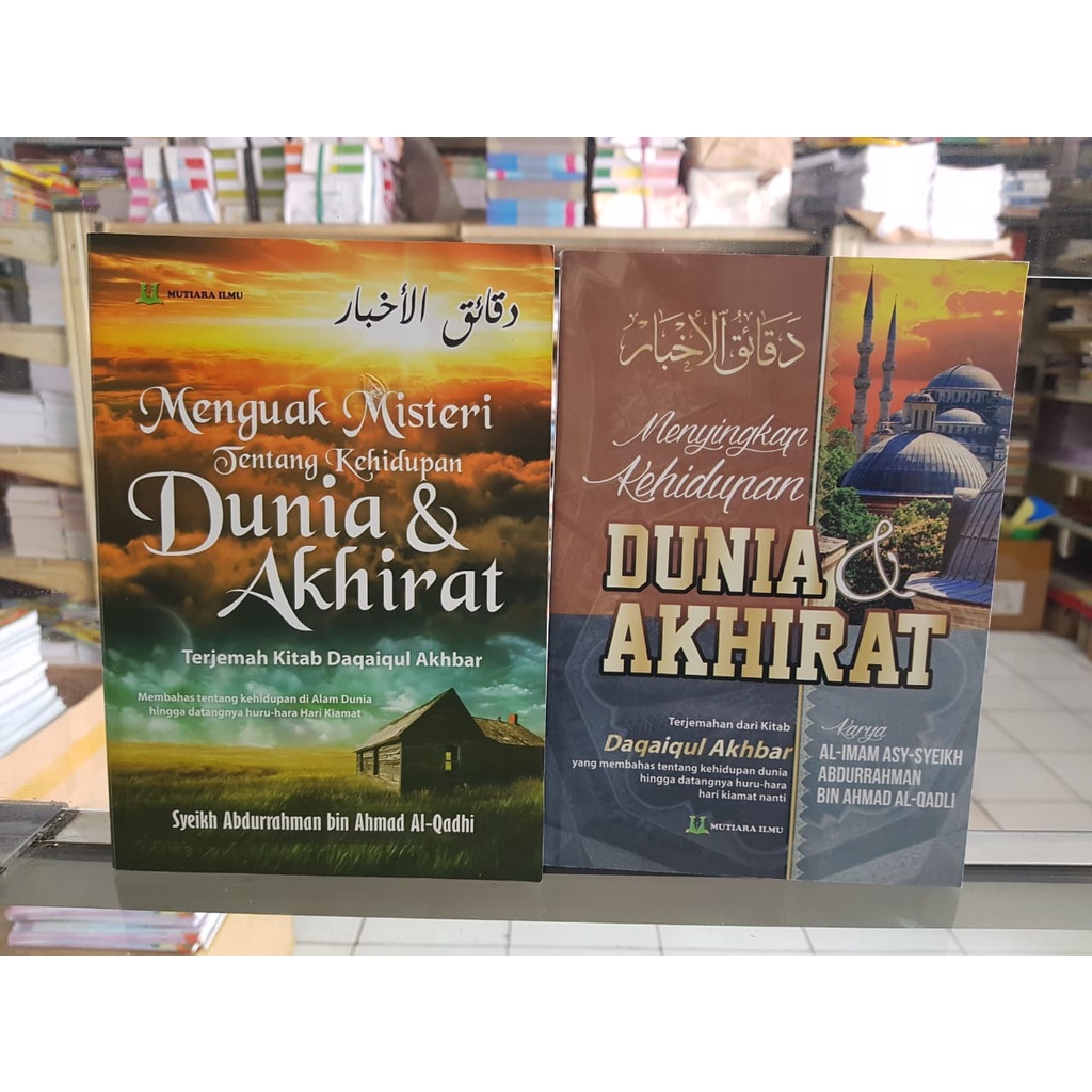 menguak misteri tentang kehidupan dunia dan akhirat terjemah Kitab daqoiqul Akhbar/buku agama islam-1