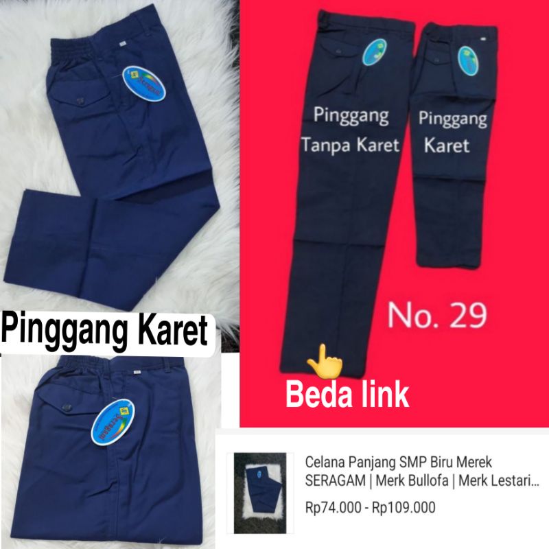 Celana Panjang Karet BIRU SD (No. 27-38) SMP (No. 40-48) Merek SERAGAM (Baca Deskripsi)