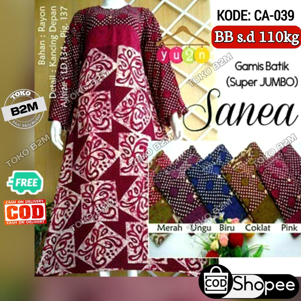 Super Jumbo Gamis Batik Sanea Long Dress Kode: CA-039