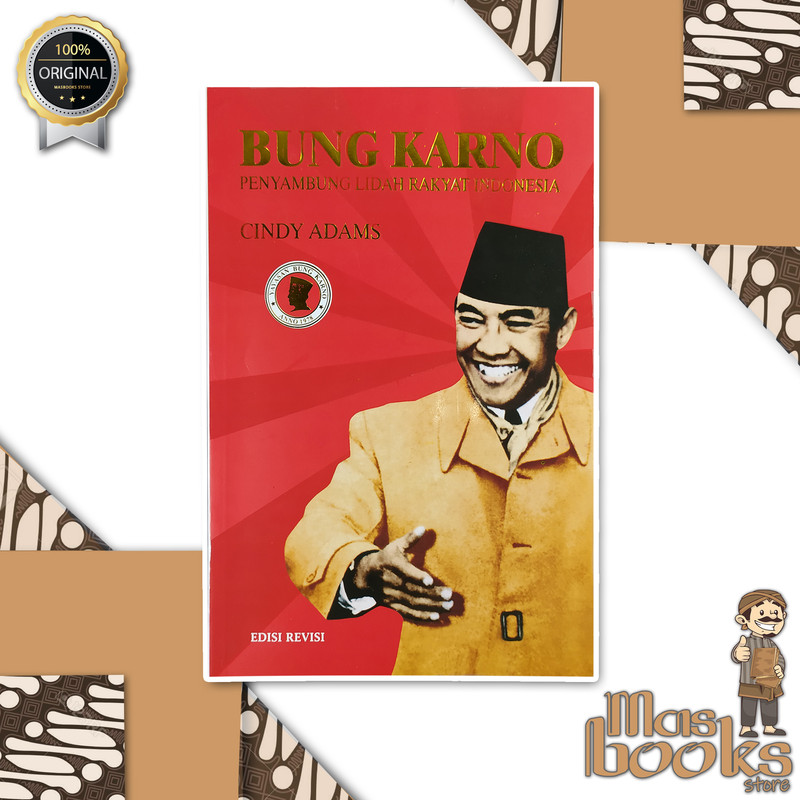 Buku Soekarno Bung Karno Penyambung Lidah Rakyat Indonesia ( Edisi Revisi, Soft Cover)